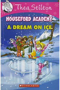 Thea stilton- a dream on ice