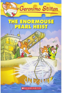 Geronimo Stilton- The Enormouse Pearl Heist