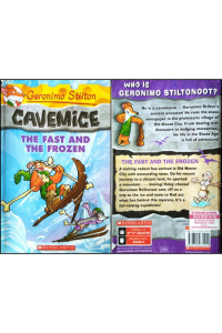 Geronimo Stilton - Cavemice- The Fast and The Frozen