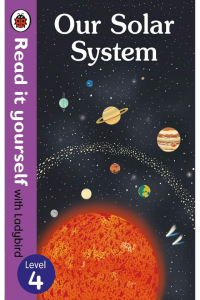 Our Solar System- Read it yourself