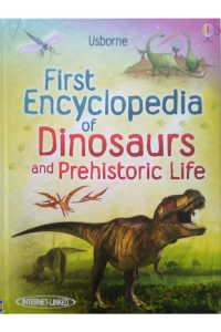 First Encyclopedia of Dinosaurs and Phrhistoric Life