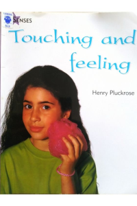 Touching and Feeling