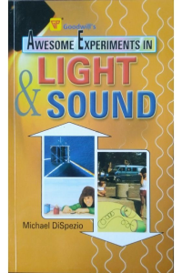Awesome experiments in light & sound