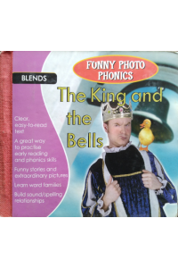 Funny Photo Phonics – The king and the bells