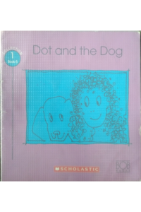 Dot and the dog