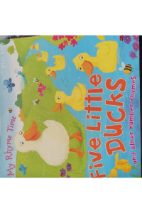 My rhyme time-Five little ducks