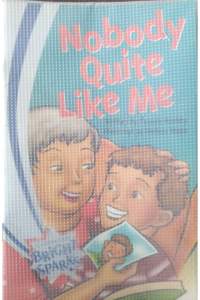 Nobody Quite Like Me