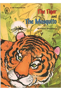 The Tiger and the mosquito