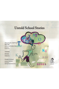 Untold School Stories