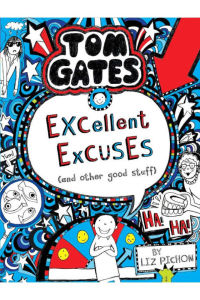 Tom Gates – Excellent Excuses 2