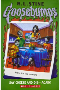 Goosebumps – Say Cheese and die again