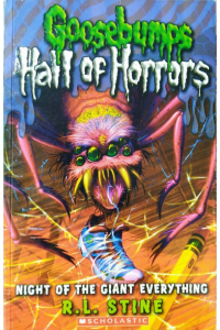Goosebumps – HALL of Horrors(Night of the giant everything)