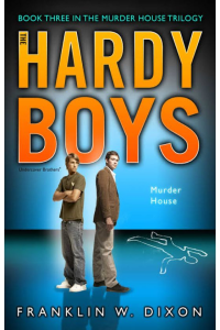Hardy boys – Murder House