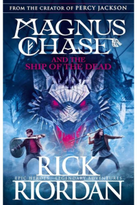 Magnus chase and the ship of the dead