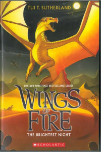Wings of Fire – THE BRIGHTEST NIGHT