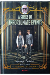 A Series of unfortunate events-The Ersatz elevator