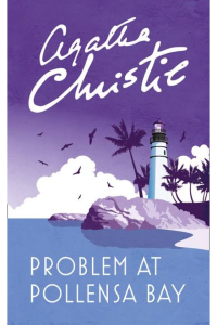 Agatha Christie – Problems at pollensa bay