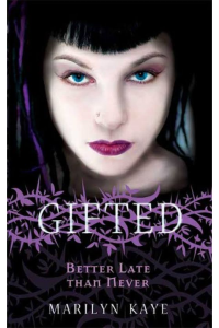 Gifted- Better late than never