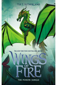Wings of Fire – The Poison Jungle