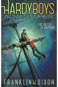 Hardy Boys Book 6 – The Battle of bayport